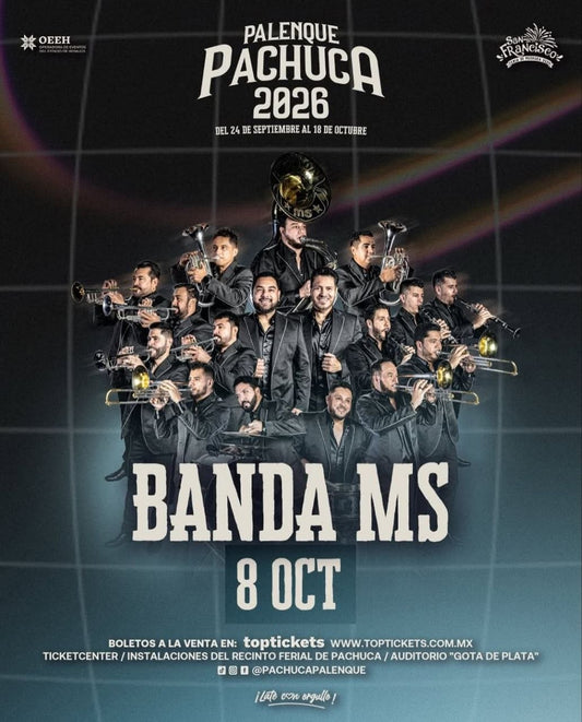 Banda MS — 8 Octubre 2026 — Palenque Pachuca 2026