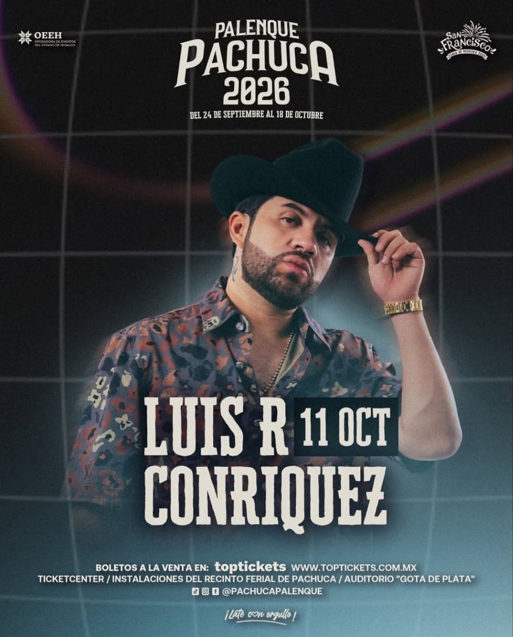 Luis R. Conriquez — 11 Octubre 2026 — Palenque Pachuca 2026
