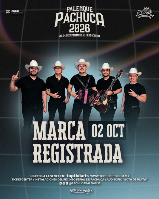 Marca Registrada — 2 Octubre 2026 — Palenque Pachuca 2026