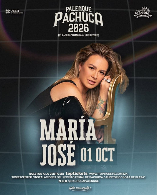 María José — 1 Octubre 2026 — Palenque Pachuca 2026