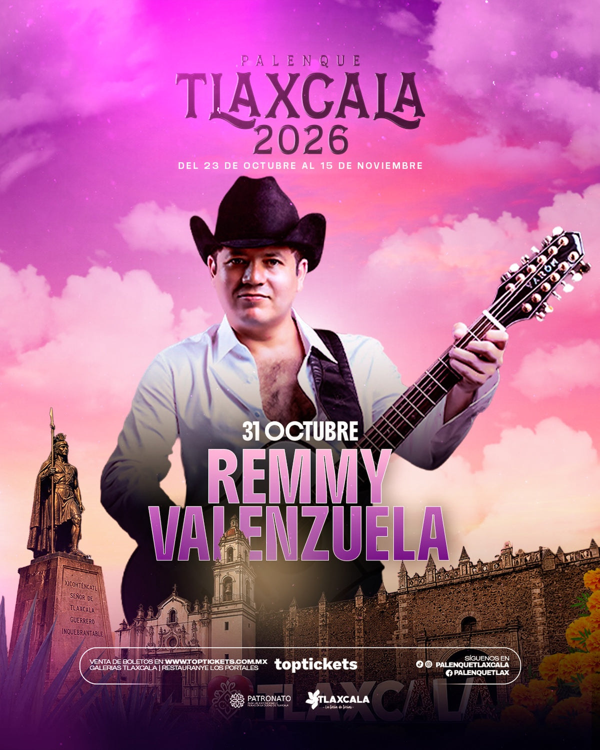 Remmy Valenzuela — 31 Octubre 2026 — Palenque Tlaxcala 2026